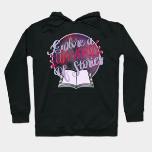 Explore a universe of stories Hoodie